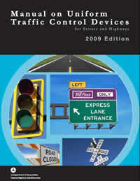 MUTCD - Manual on Uniform Traffic Control Devices